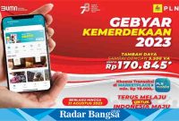 Promo Gebyar Kemerdekaan 2023, Promo Tambah Daya sampai dengan 5.500 VA hanya Rp170.845,- yang berlangsung hingga 31 Agustus 2023.