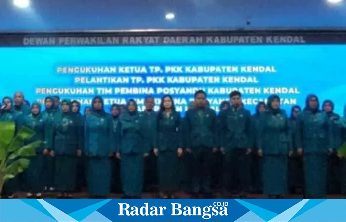 Pengurus  baru Tim Penggerak PKK Kabupaten Kendal periode 2025–2030 resmi dilantik oleh Bupati Kendal, Dyah Kartika Permanasari, di Gedung DPRD Kendal (RadarBangsa.co.id ).