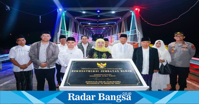Gubernur Khofifah Indar Parawansa meresmikan Jembatan Bubak di Gondang, Mojokerto, Kamis (19/2/2026). (Foto Dok Ho/RadarBangsa.co.id)