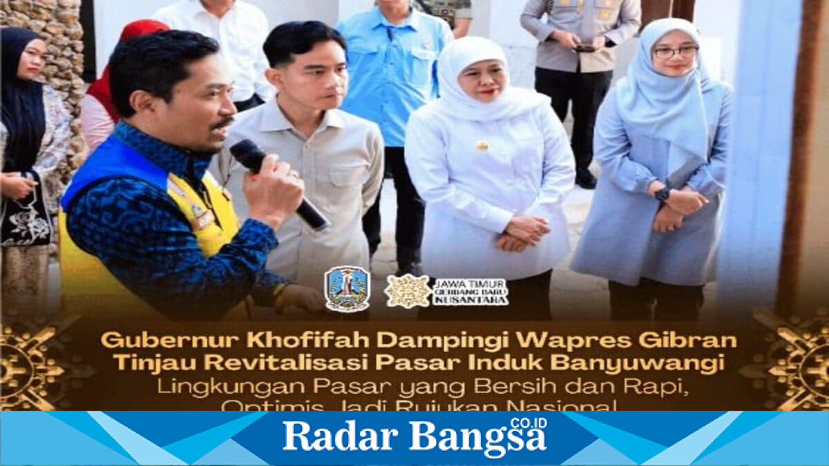 Wakil Presiden Gibran Rakabuming didampingi Gubernur Jawa Timur Khofifah Indar Parawansa meninjau revitalisasi Pasar Induk Banyuwangi, Jumat (10/7/2026). (Foto Dok Ho/RadarBangsa.co.id)