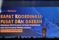 Mendikdasmen Abdul Mu’ti saat Rapat Koordinasi Pusat dan Daerah Program Revitalisasi Satuan Pendidikan dan Digitalisasi Pendidikan Tahun 2026 di Jakarta, Jumat (4/9). (Foto Dok Ho/RadarBangsa.co.id)